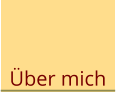 Über mich