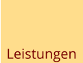 Leistungen Leistungen